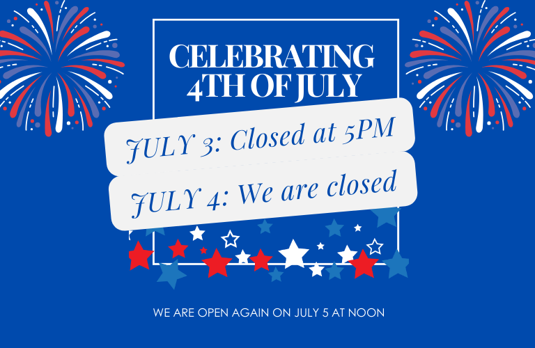 Closed for 4th of July WEBSITE